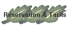 Rservation & Tarifs